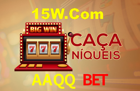 AAQQ Bet